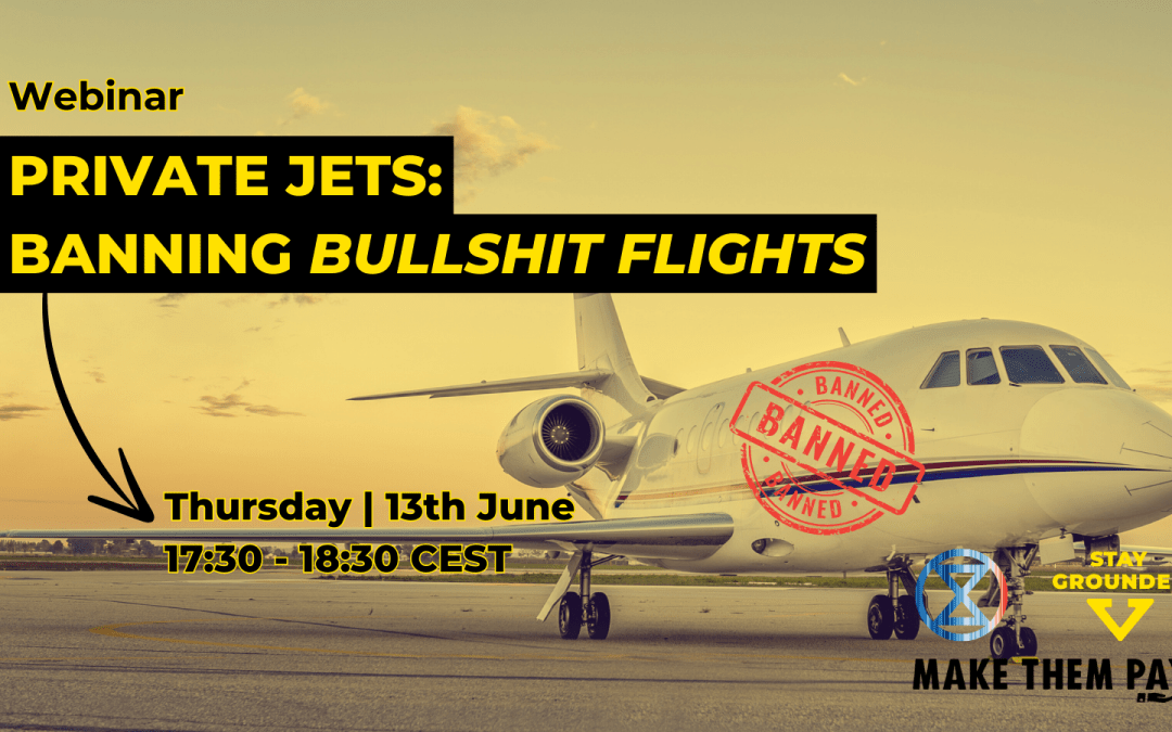 Webinar – Private jets: Banning bullshit flights